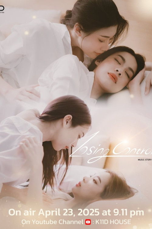 Music Story : Losing Control poster