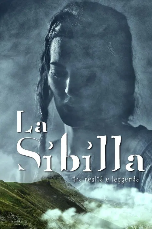 La Sibilla - Tra realtà e leggenda poster