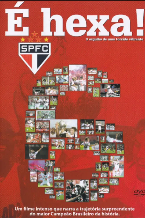 SPFC: It’s Hexa! poster