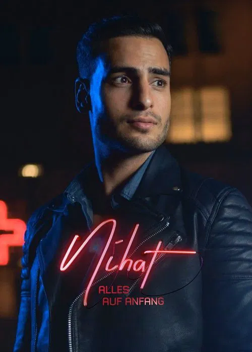 Nihat - Alles auf Anfang poster