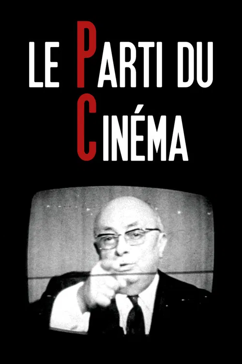 Le Parti du cinéma poster