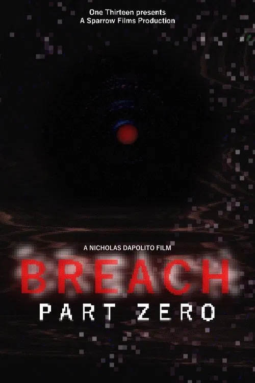 BREACH: PART ZERO poster