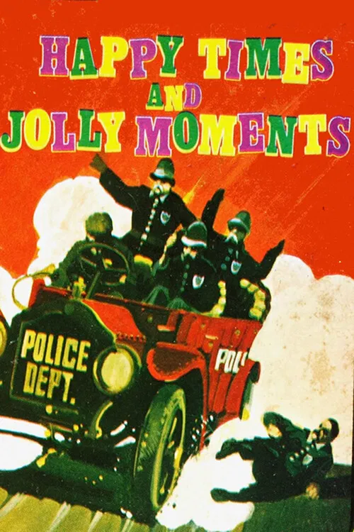 Happy Times and Jolly Moments poster