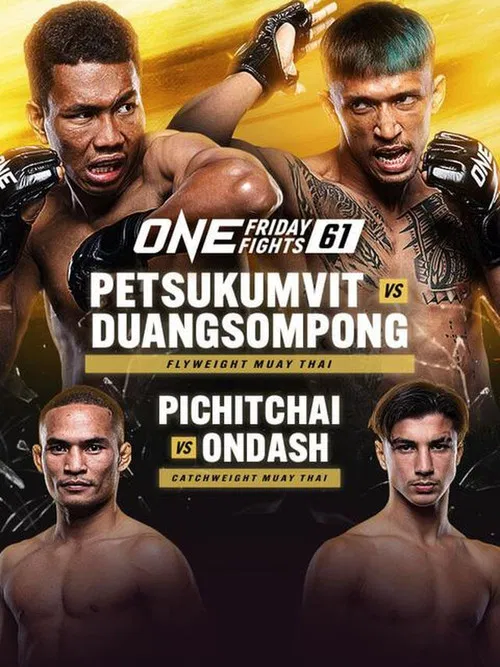 ONE Friday Fights 61: Petsukumvit vs. Duangsompong poster