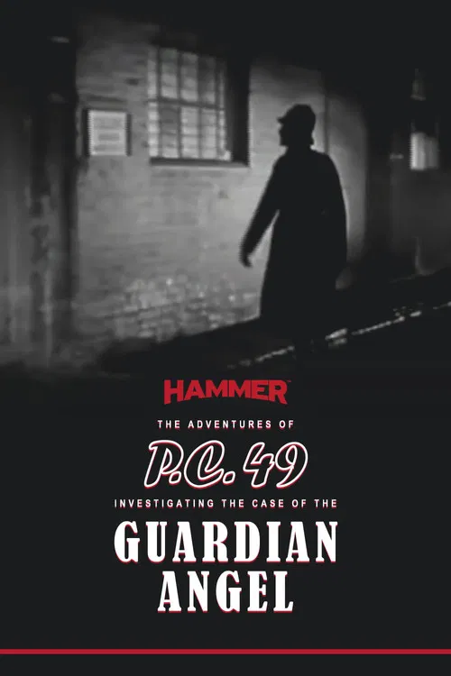 The Adventures of P.C. 49: Investigating the Case of the Guardian Angel poster