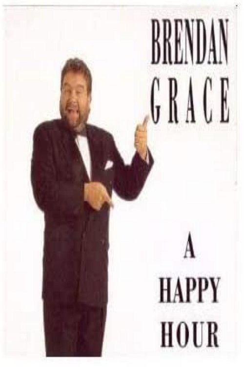 Brendan Grace - A Happy Hour poster