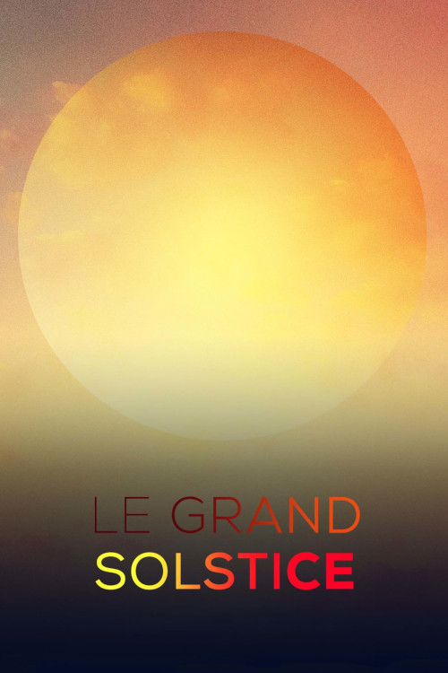 Le grand solstice poster