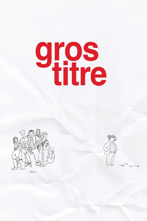 Gros Titre poster