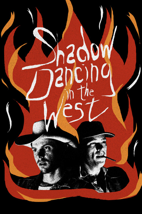 Shadow Dancing in the West poster