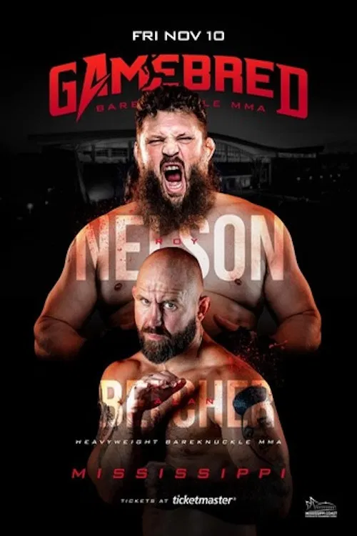Gamebred Fighting Championship 6: Nelson vs. Belcher poster