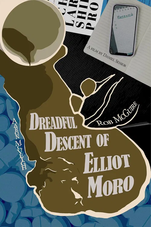 Dreadful Descent of Elliot Moro poster