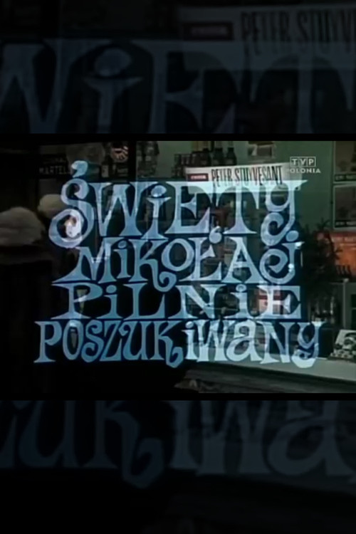 Święty Mikołaj pilnie poszukiwany poster