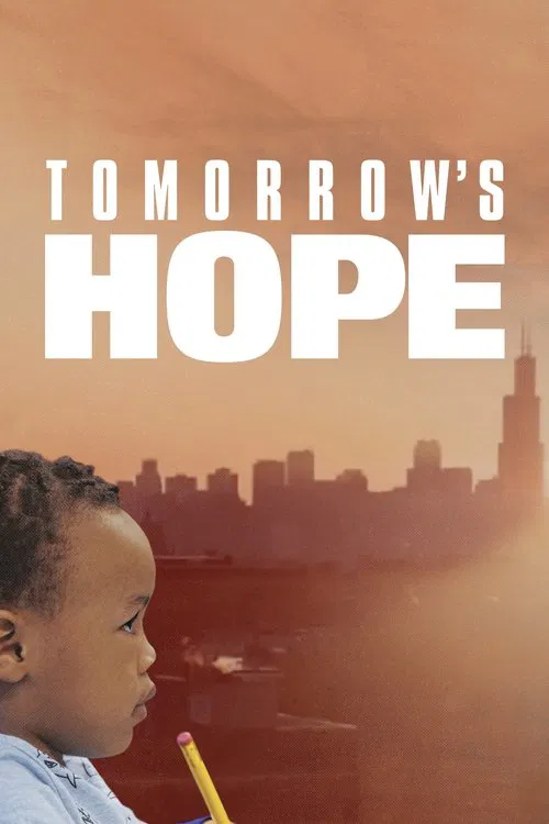 Tomorrow's Hope - The Promise of Early Childhood Education poster