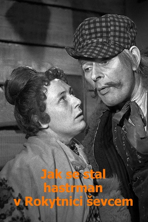 Jak se stal hastrman v Rokytnici ševcem poster
