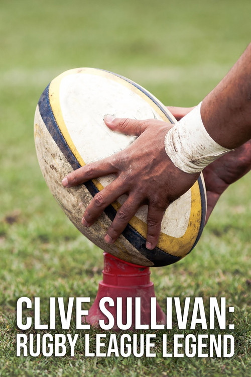 Clive Sullivan: Rugby League Legend poster