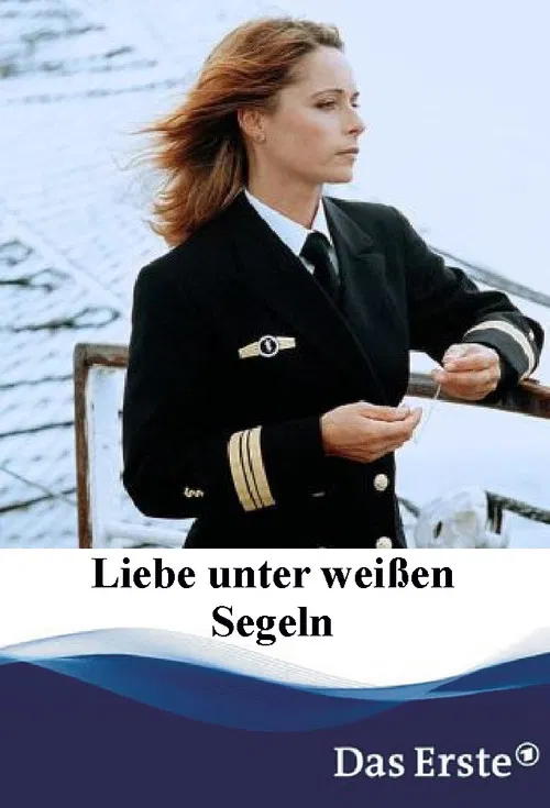 Liebe unter weißen Segeln poster