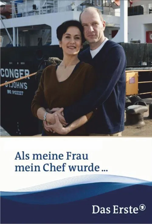 Als meine Frau mein Chef wurde poster