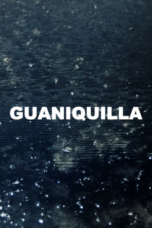 Guaniquilla poster