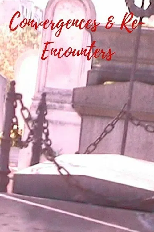 Convergences and Reunions poster