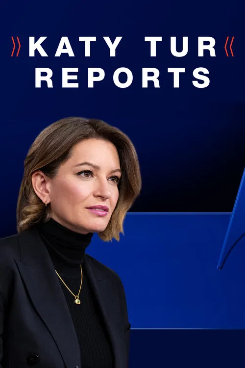 Katy Tur Reports poster