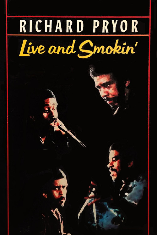 Richard Pryor: Live and Smokin' poster