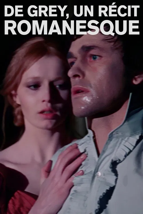 De Grey, un Récit romanesque poster