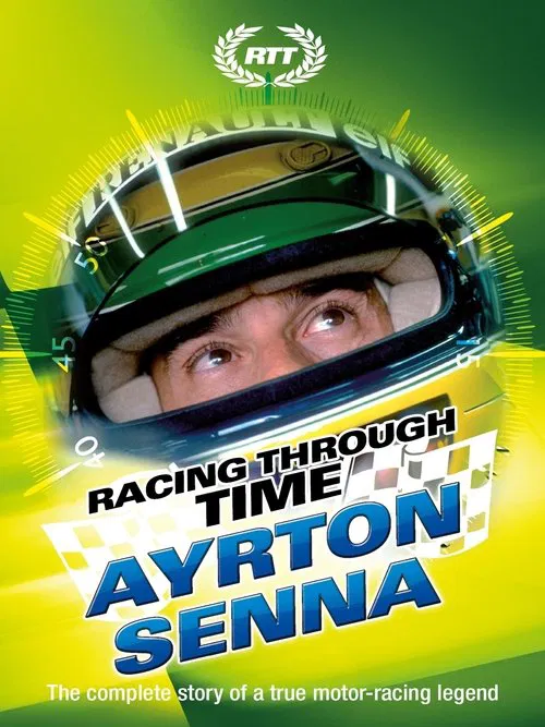 Racing Through Time - Ayrton Senna poster