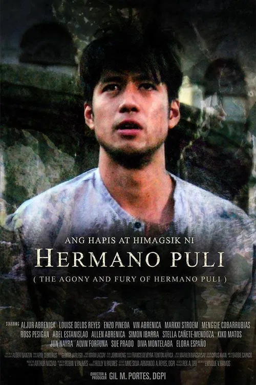 Ang Hapis at Himagsik ni Hermano Puli poster