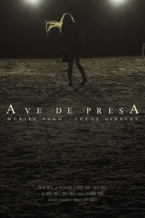 Ave de Presa poster