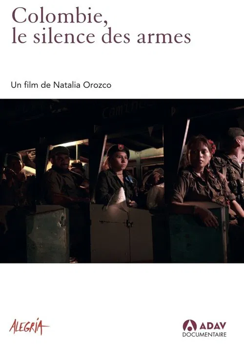 Colombie, le silence des armes poster