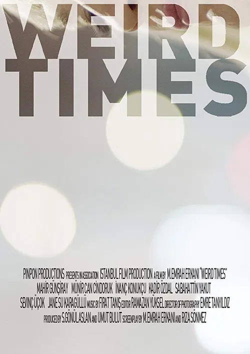 Weird Times poster