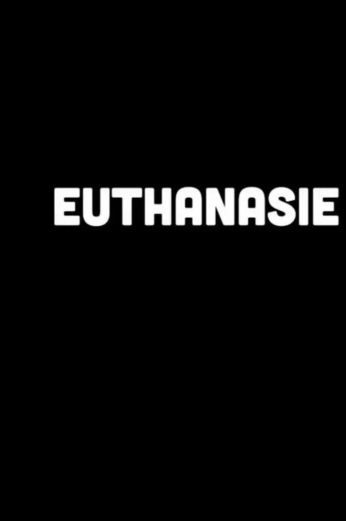 Euthanasie De Movie | Een BOOS Docu poster