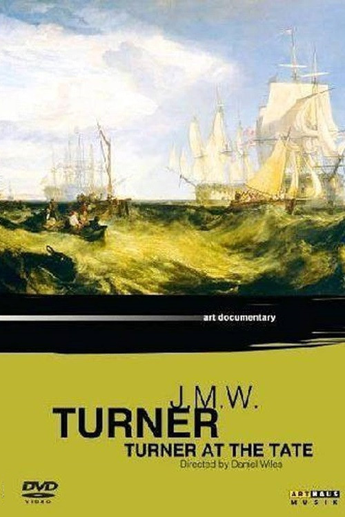 J.M.W. Turner: Turner at the Tate poster