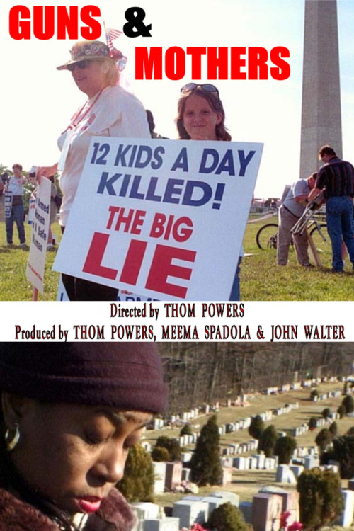 Guns & Mothers poster