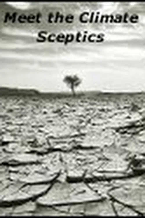Meet The Climate Sceptics poster