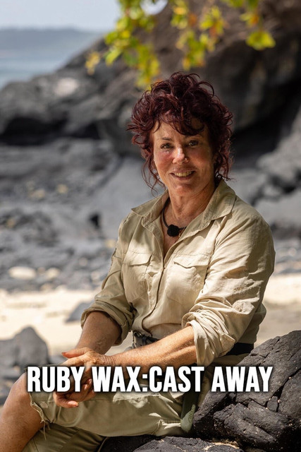 Ruby Wax: Cast Away poster