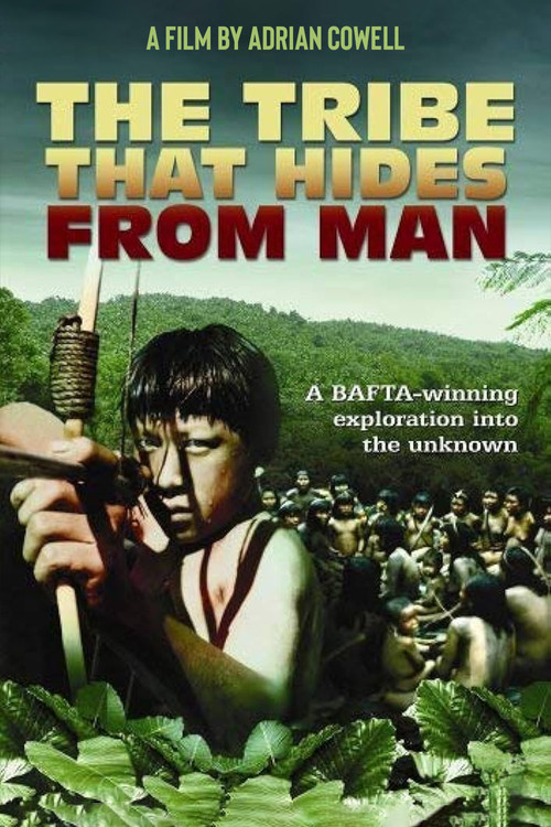 The Tribe That Hides from Man poster