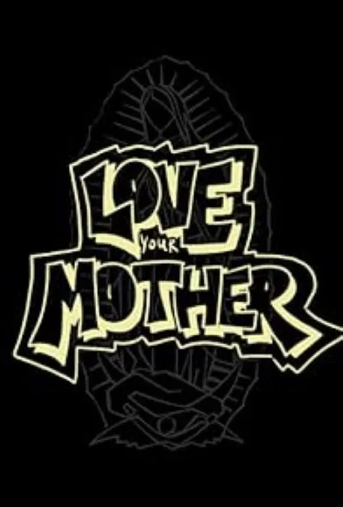 Love Your Mother poster