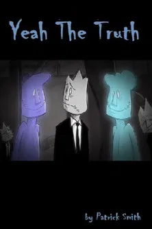 Yeah The Truth poster