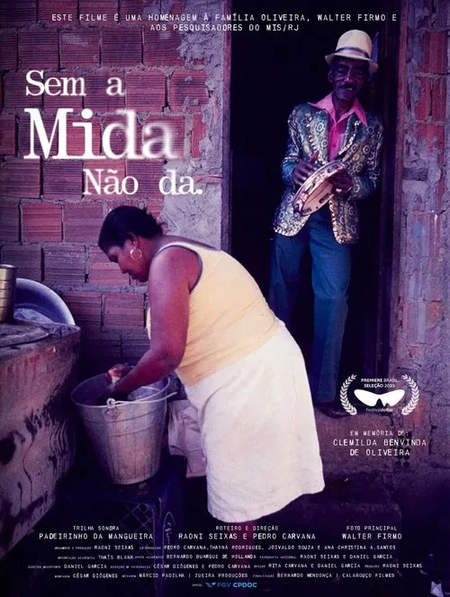 Sem a Mida Não Dá poster