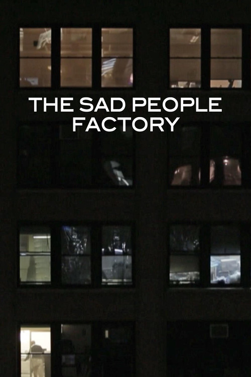 Sad People Factory poster