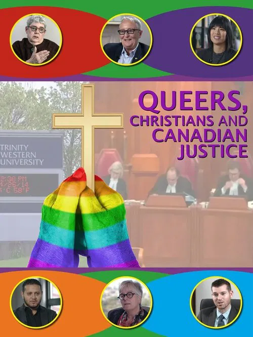 Queers, Christians and Canadian Justice poster