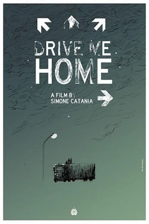 Drive Me Home poster