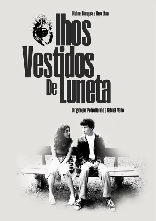 Olhos Vestidos de Luneta poster