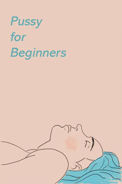 Pussy for Beginners poster