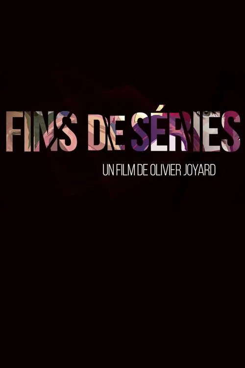 Fins de séries poster