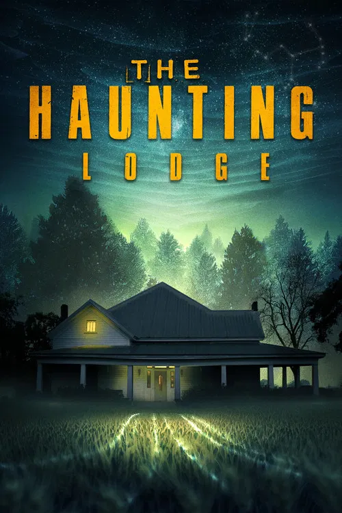 The Haunting Lodge poster