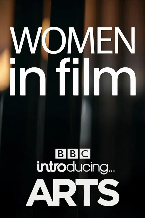 Women in Film: BBC Introducing Arts poster