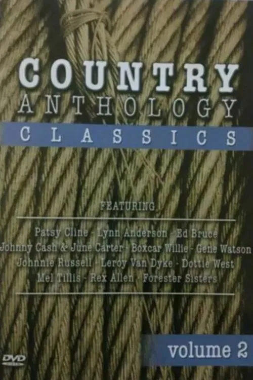 Country Anthology Classics Volume 2 poster
