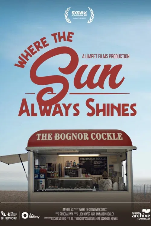 Where the Sun Always Shines poster